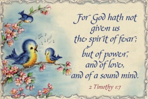 For God hath not given us the spirit of fear Christian Message Card copy