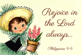 Rejoice in the Lord always Free Christian Message Card copy