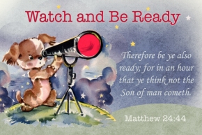 Watch and Be Ready Christian message card
