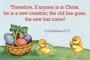 If anyone is in Christ he is a new creation free Christian message card copy