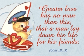 Greater love Christian Message Card