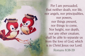 Nothing shall be able to separate us from the love of God Christian Message Card copy