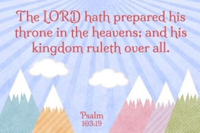 The LORD hath prepared his throne in the heavens Free Christian Message Card copy