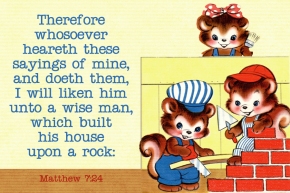 ...a wise man which built his house upon a rock Free Christian Message Card copy