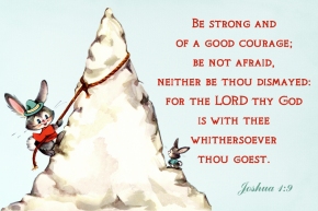 Be strong and of a good courage Free Christian Message Card copy