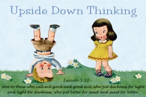 Upside Down Thinking Free Christian Message Card copy