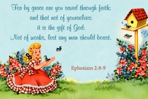 For by grace are you saved through faith Free Christian Message Card copy